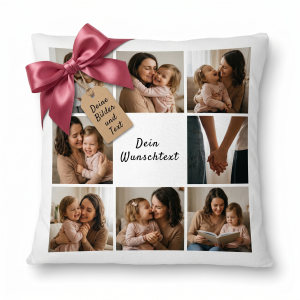 Personalisiertes Fotokissen Muttertag – 8 Fotos & Wunschtext – 40x40 cm inkl. Füllung LOOXIS