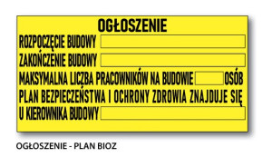 BIS - Ogłoszenie budowy - plan BIOZ (PLAN BIOZ)