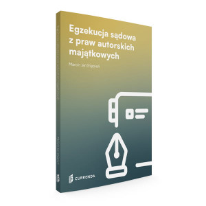Egzekucja sądowa z praw autorskich majątkowych