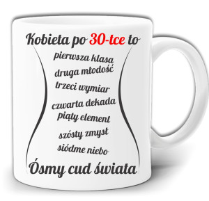 30 URODZINY KOBIETA PO 30-TCE KUBEK + PUDEŁKO GW180