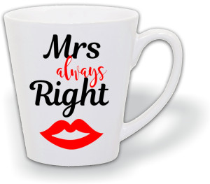 KUBEK LATTE Z NADRUKIEM MRS ALWAYS RIGHT CIĘ LM4