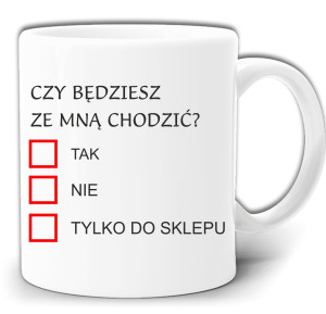 CZY BĘDZIESZ ZE MNĄ CHODZIĆ? KUBEK ZAPAKOWANY W PUDEŁKO GW206
