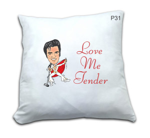 PODUSZKA Z NADRUKIEM LOVE ME TENDER WZÓR P31