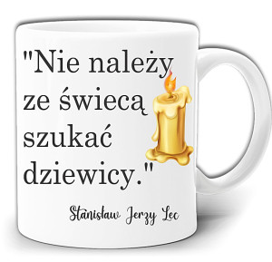 NIE NALEŻY SZUKAĆ ZE ŚWIECĄ DZIEWICY KUBEK + PUDEŁKO GW306