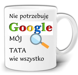 MÓJ TATA WIE WIĘCEJ NIŻ GOOGLE KUBEK + PUDEŁKO GW560