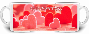 14 luty WALENTYNKI PREZENT KUBEK +PUDEŁKO GW684
