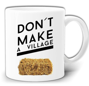 DON`T MAKE A VILLAGE ŚMIESZNY KUBEK + PUDEŁKO GW696