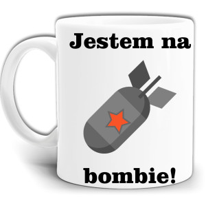 JESTEM NA BOMBIE ŚMIESZNY KUBEK + PUDEŁKO GW733