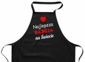 Fartuch kuchenny z nadrukiem dla babci, dziadka - prezent na Dzień Babci lub Dziadka Różne wzory