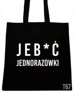 JEB*Ć JEDNORAZÓWKI TORBA Z NAPISEM NADRUK WZÓR T67