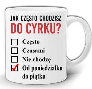 JAK CZĘSTO CHODZI DO CYRKU? KUBEK W PUDEŁKU GW79