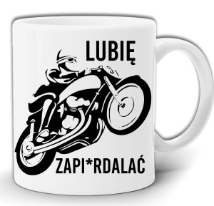 LUBIĘ ZAPI*RDALAĆ MOTOCYKLISTA KUBEK W PUDEŁKU GW90