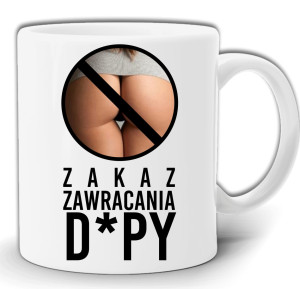 ZAKAZ ZAWRACANIA D*UPY KUBEK W PUDEŁKU GW100
