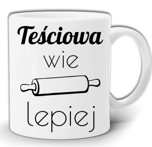 TEŚCIOWA WIE LEPIEJ PREZENT KUBEK W PUDEŁKU GW126
