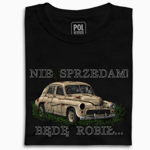 koszulka legenda WARSZAWA GARBUSKA BĘDĘ ROBIŁ