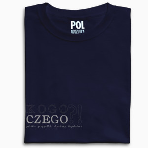 koszulka śmieszna KOGO CZEGO Dopełniacz