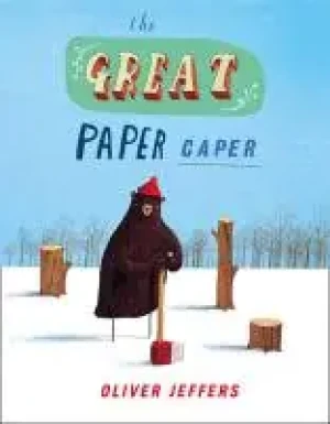 The great paper caper - Oliver Jeffers - Oliver Jeffers - książka