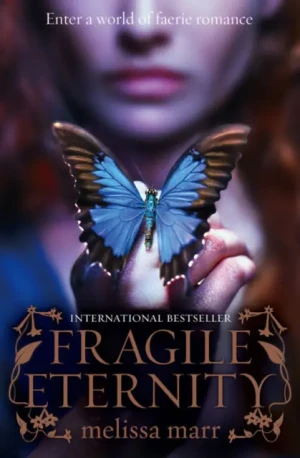 Fragile Eternity - Marr Melissa - książka