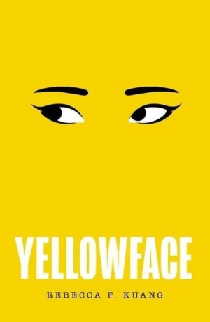 Yellowface - Kuang Rebecca F., Rebecca F. Kuang - książka