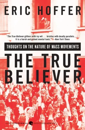 The True Believer - Hoffer Eric - książka