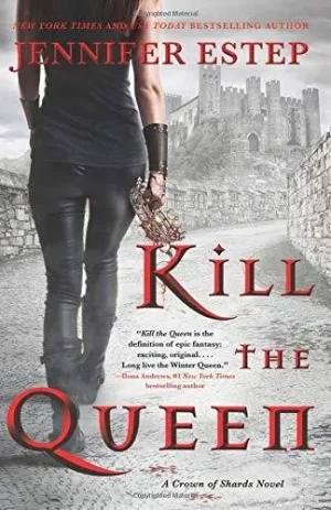 Kill the Queen - Estep Jennifer - książka