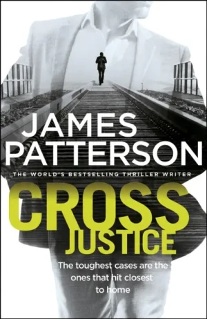 Cross Justice: (Alex Cross 23) - Patterson James - książka