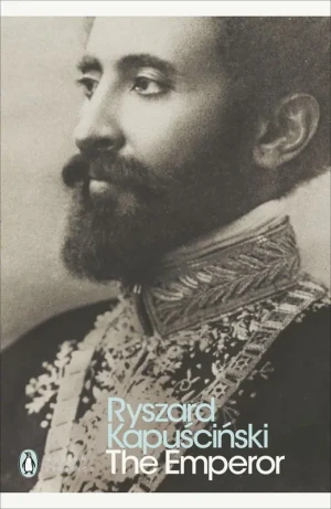 The Emperor - Ryszard Kapuściński - książka