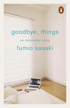 Goodbye, Things - Sasaki Fumio - książka