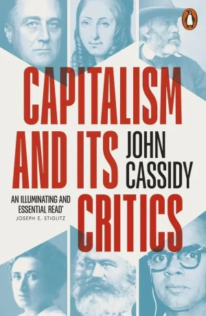 Capitalism and Its Critics - John Cassidy - książka