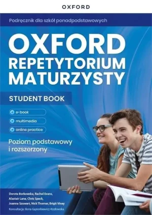 Oxford Repetytorium Maturzysty. Poziom podstawowy z elementami rozszerzenia z dodatkiem Matura Boost - praca zbiorowa - książka