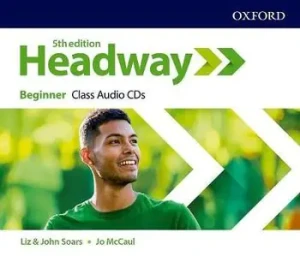 Headway 5E Beginner Class Audio CDs - Soars John - książka