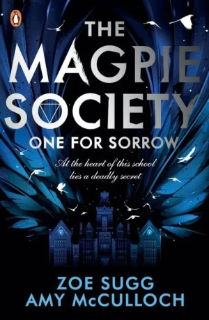 The Magpie Society: One for Sorrow - Amy McCulloch - książka