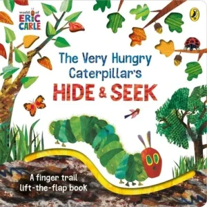The Very Hungry Caterpillar's Hide-and-Seek - Eric Carle - książka