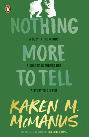 Nothing More to Tell - Karen McManus - książka