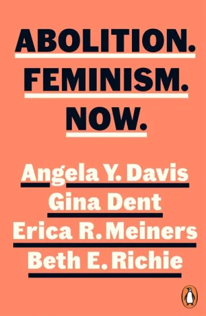 Abolition Feminism Now - Angela Y. Davis - książka