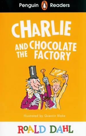 Charlie and the Chocolate Factory. Penguin Readers Level 3 wer. angielska - Roald Dahl - książka