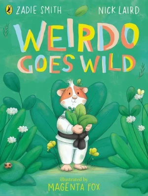 Weirdo Goes Wild - Zadie Smith - książka