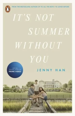 It's Not Summer Without You: Book 2 in the Summer I Turned Pretty Series - Jenny Han - książka