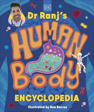 Dr Ranj`s Human Body Encyclopedia - Ranj Singh - książka