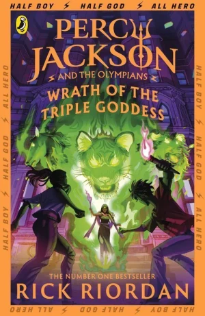 Percy Jackson and the Olympians: Wrath of the Triple Goddess - Rick Riordan - książka