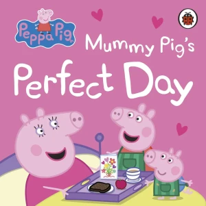 Peppa Pig: Mummy Pig’s Perfect Day - Opracowanie zbiorowe - książka