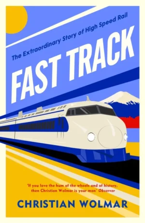 Fast Track - Christian Wolmar - książka