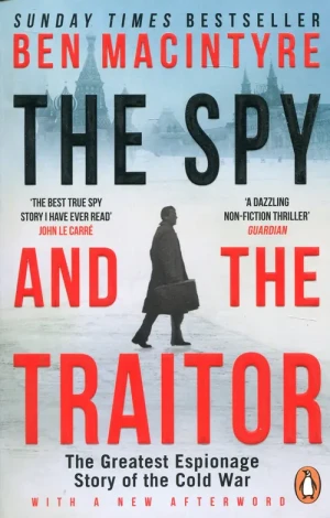 The Spy and the Traitor - Katarzyna Puzyńska, Laura Breszka - książka
