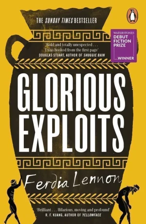 Ferdia Lennon- Glorious Exploits - Ferdia Lennon - książka