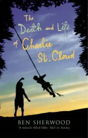 Death and Life of Charlie St. Cloud - Sherwood Ben - książka