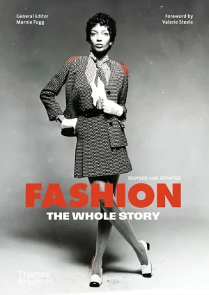 Fashion: The Whole Story - Marnie Fogg - książka