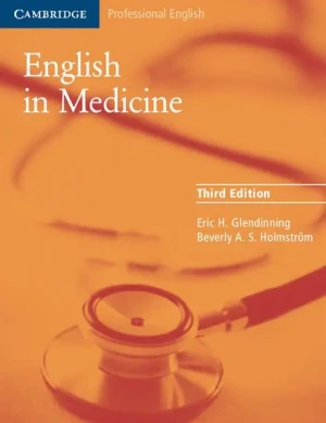 English in Medicine - Eric Glendinning, Beverly Holmstrom - książka