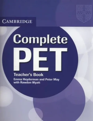 Complete PET Teacher's Book - Heyderman Emma, May Peter - Peter May - książka