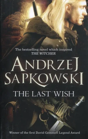 Last Wish - Sapkowski Andrzej - książka