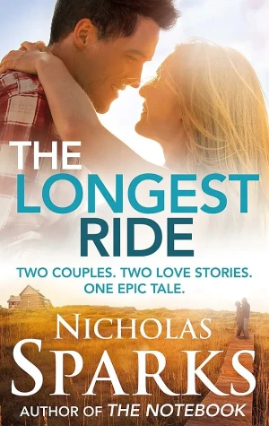 The Longest Ride - Nicholas Sparks - książka